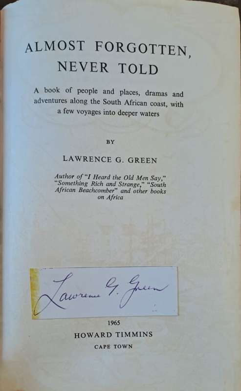 Almost Forgotten, Never Told. - Lawrence G Green (First Edition 1965) (Hardcover)