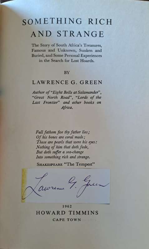 Something Rich And Strange. - Lawrence G Green (Hardcover without DJ)