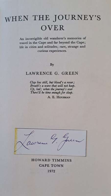 When The Journeys Over. - Lawrence G Green (First Edition)(Hardcover with DJ)