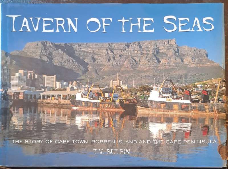Tavern of the Seas. - T.V Bulpin (Hardcover with DJ)