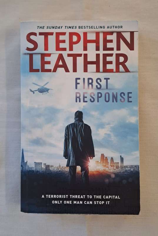 First Response. - Stephen Leather (Paperback)