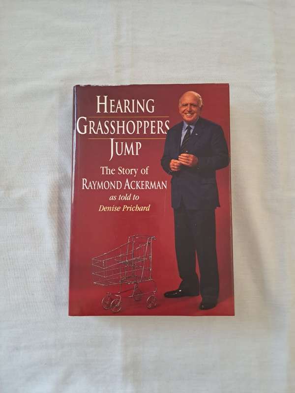 Hearing Grasshoppers Jump. - Raymond Ackerman (Hardcover with DJ) (Signed by Author)