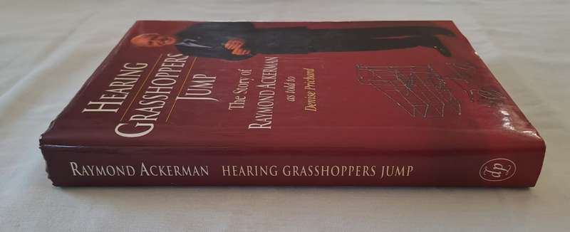 Hearing Grasshoppers Jump. - Raymond Ackerman (Hardcover with DJ) (Signed by Author)