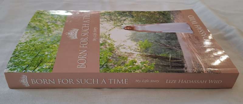 Born for Such A Time. - Lize Hadassah WIID (Softcover)