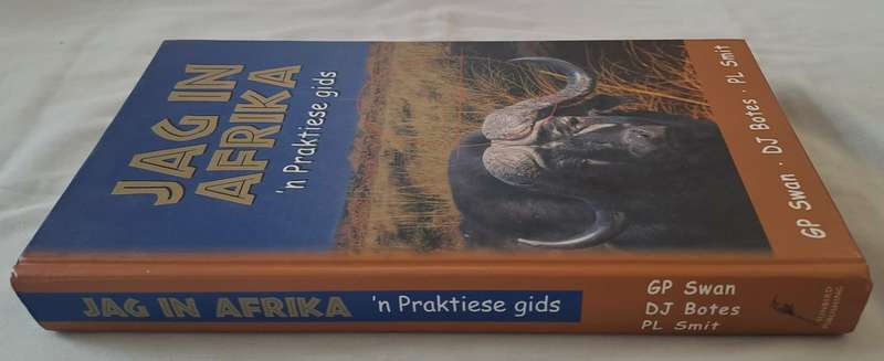 Jag in Afrika. - GP Swan, DJ Botes, PL Smit (Hardcover)