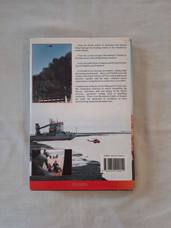 Fire, Flood and Ice. - Dick Lord (Hard Cover with Dust Jacket) (Signed by Author)