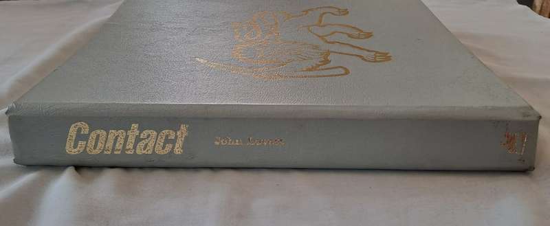 Contact: A Tribute to those who serve Rhodesia. - John Lovett (Hardcover without Dj)