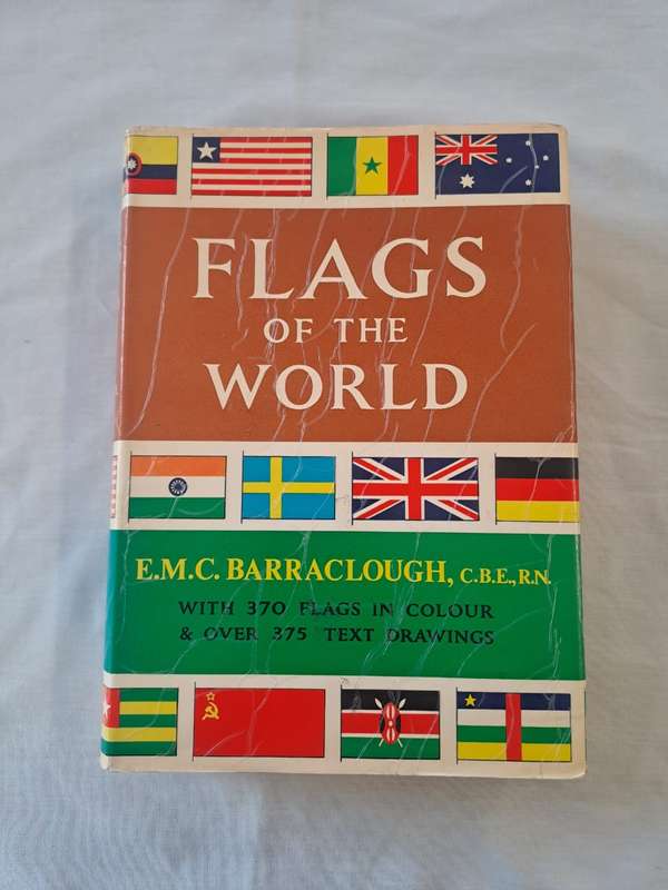 Flags of the World. - E M C Barraclough (Hardcover with DJ)