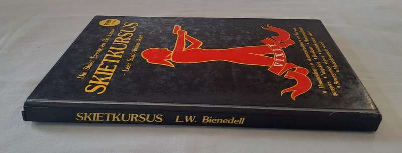 Skiet eerste en bly lewe Skietkursus. - L W Bienedell (Hardcover) (Signed by Author)