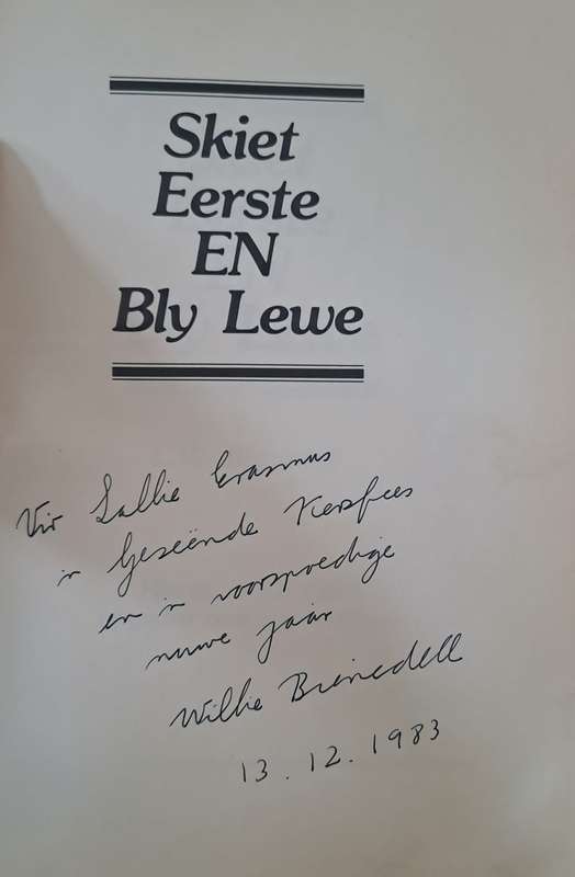 Skiet eerste en bly lewe Skietkursus. - L W Bienedell (Hardcover) (Signed by Author)