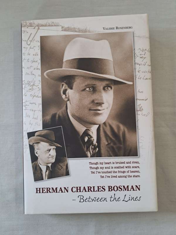 Herman Charles Bosman: Between the Lines. - Valerie Rosenburg (Hardcover with DJ)