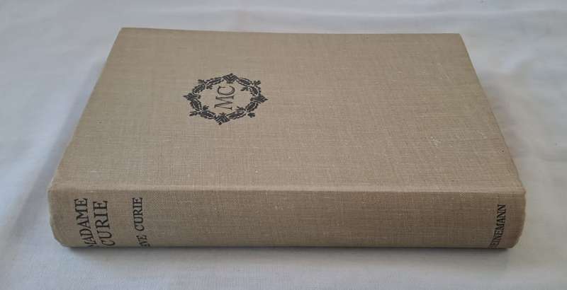 Madame Curie. - Eve Curie (Hardcover without DJ)