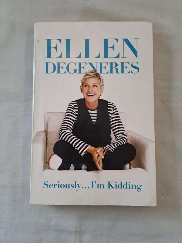Seriously .... Im Kidding. - Ellen Degeneres (Paperback)
