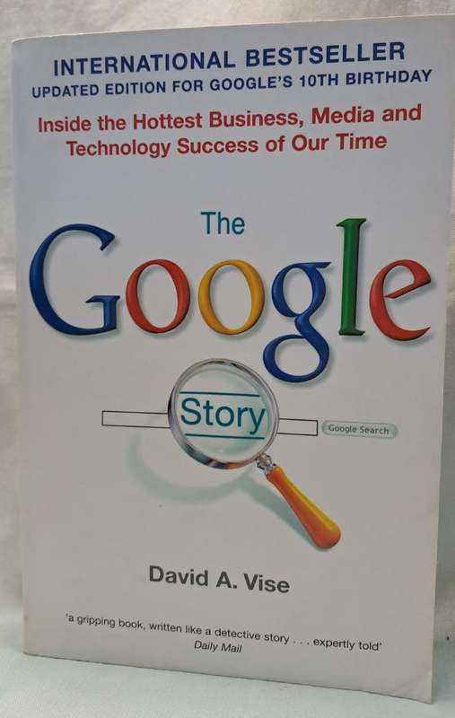 The Google Story. - David A Vise (Paperback)