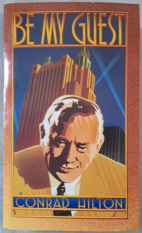 Be My Guest - Conrad Hilton (Paperback)
