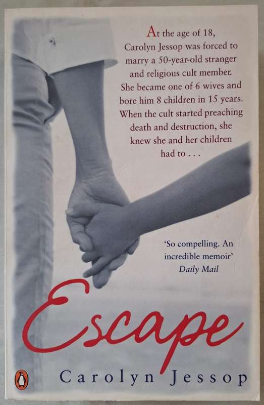 Escape - Carolyn Jessop (Paperback)