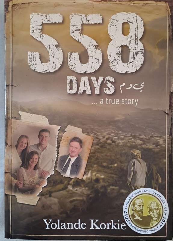 558 Days ..... A True Story - Yolande Korkie (Paperback)
