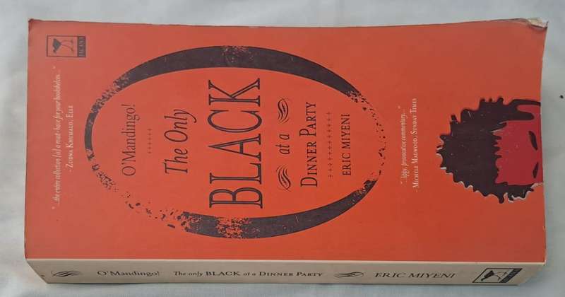 The only Black at a Dinner Party  - Eric Miyeni (Paperback)