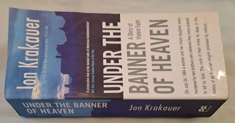Under the Banner of Heaven: A Story of Violent Faith - Jon Krakauer (Paperback)