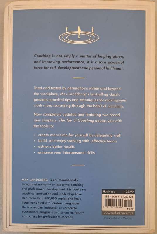The Tao Of Coaching: Boost Your Effectiveness At Work - Max Landsberg (Paperback)