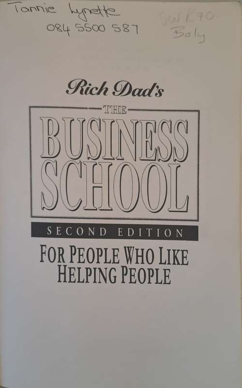 The Business School For People Who Like Helping People - Robert T. Kiyosaki (Paperback)