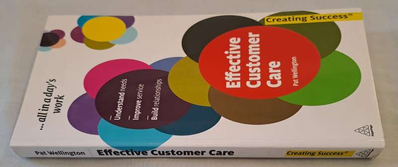 Effective Customer Care - Pat Wellington (Paperback)