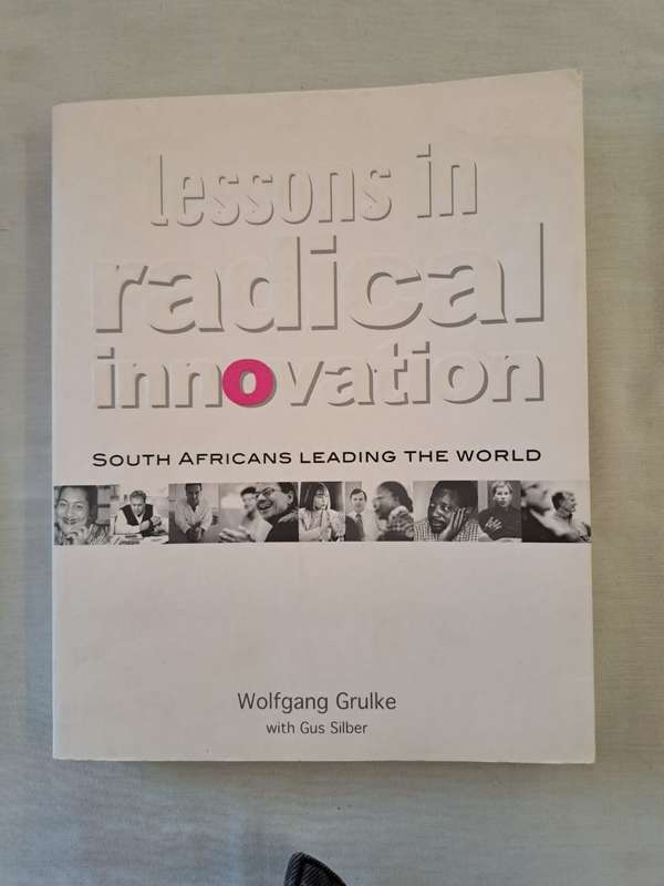 Lessons in Radical Innovation - Wolfgang Grulke (Paperback)