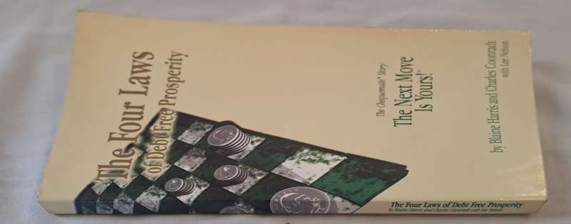The Four Laws of Debt Free Prosperity - Blaine Harris ,  Charles Coonradt (Paperback)