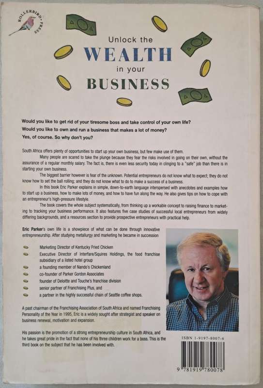 Be a Winner : Run Your Own Business and Make Lots of Money - Eric Parker (Paperback)