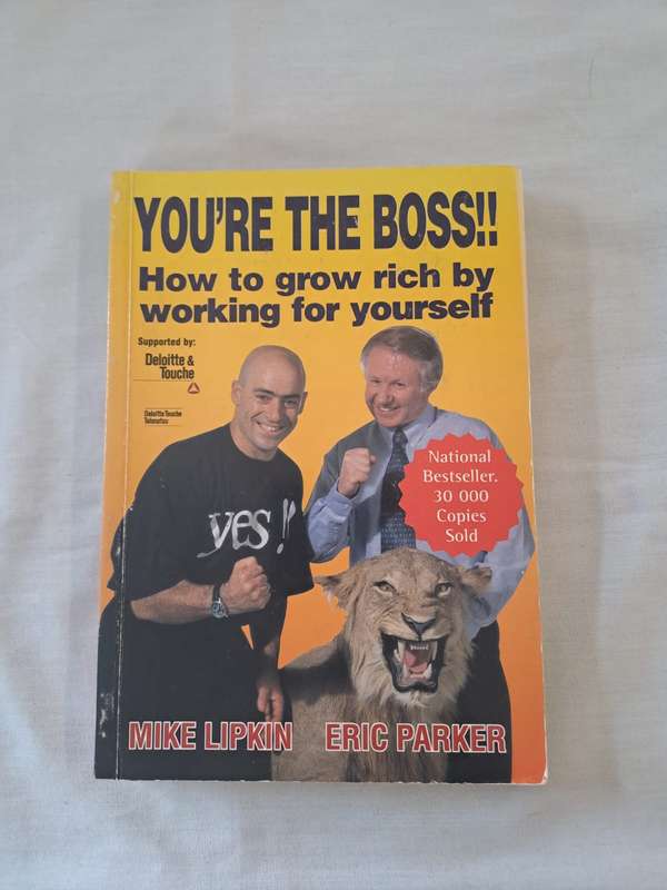 You're the Boss!! How to grow rich by working for yourself - Mike Lipkin (Paperback)