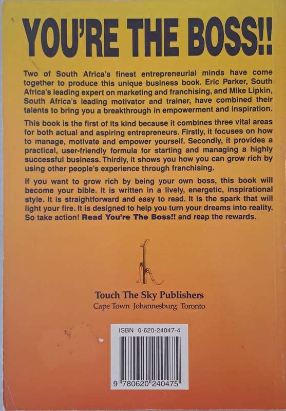 You're the Boss!! How to grow rich by working for yourself - Mike Lipkin (Paperback)