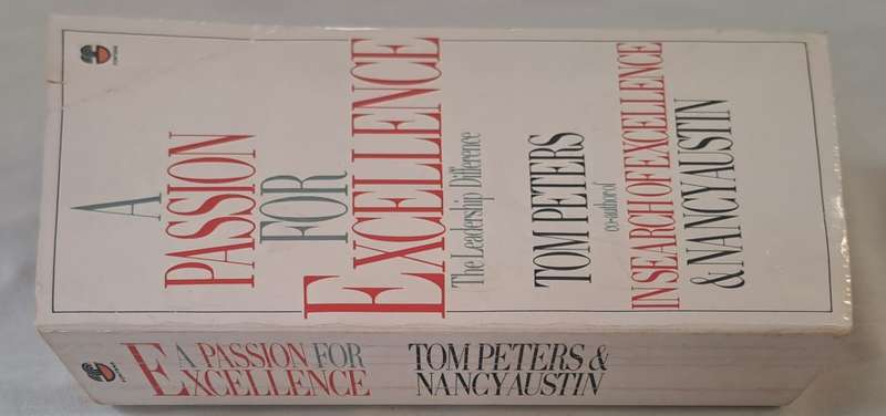 A Passion for Excellence: The Leadership Difference - Tom Peters, Nancy Austin (Paperback)