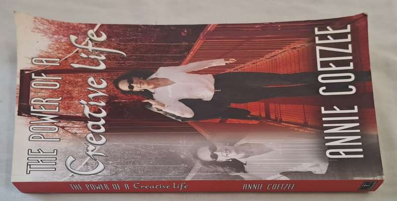 The power of a Creative Life - Annie Coetzee (Paperback)