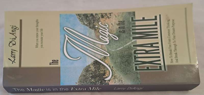 The Magic is in the Extra Mile - Larry Di Angi (Paperback)