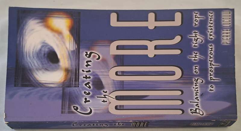 Creating the MORE - Pierre lucouw (Paperback)
