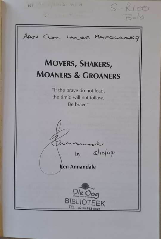 Movers, Shakers, Moaners & Groaners - Ken Annandale (Paperback)