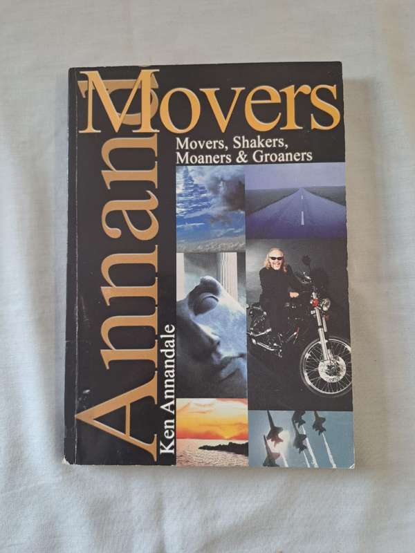 Movers, Shakers, Moaners & Groaners - Ken Annandale (Paperback)