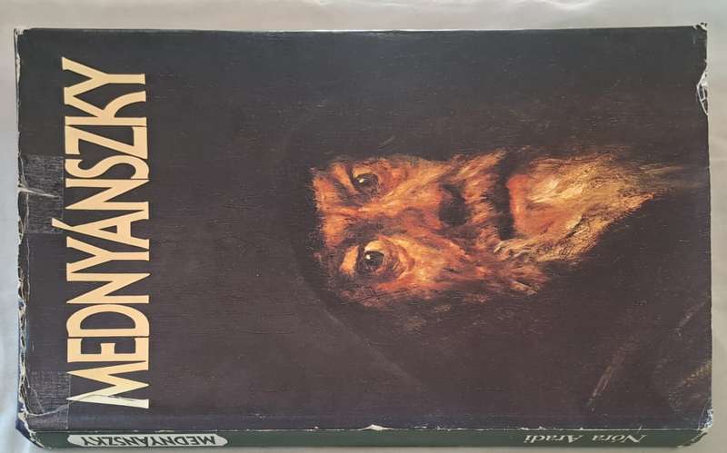 MEDNYANSZKY - Nora Aradi (Hardcover)