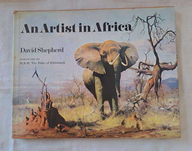 An Artist in Africa - David Shepherd (Hardcover)