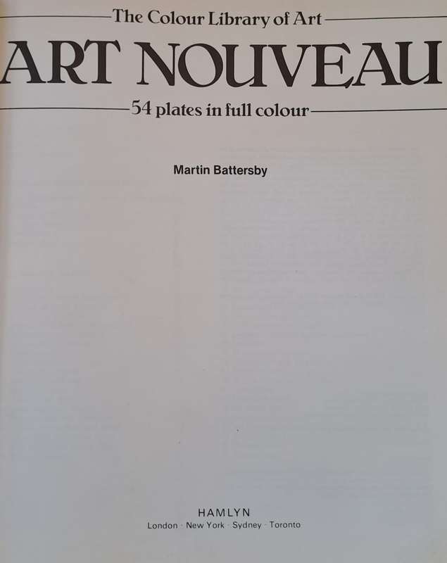 Art Nouveau, 54 plates in full colour - Martin Battersby (Hardcover)
