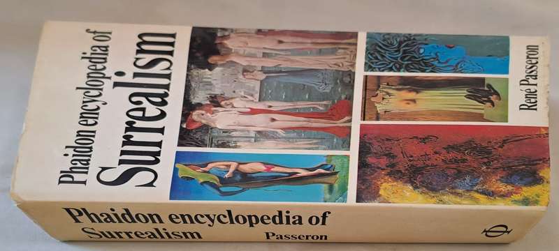 Phaidon encyclopedia of Surrealism - Rene Passeron (Hardcover)