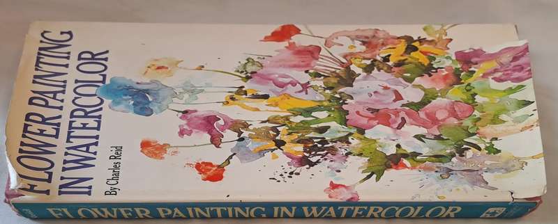 Flower Painting in watercolor - Charles Reid (Hardcover)