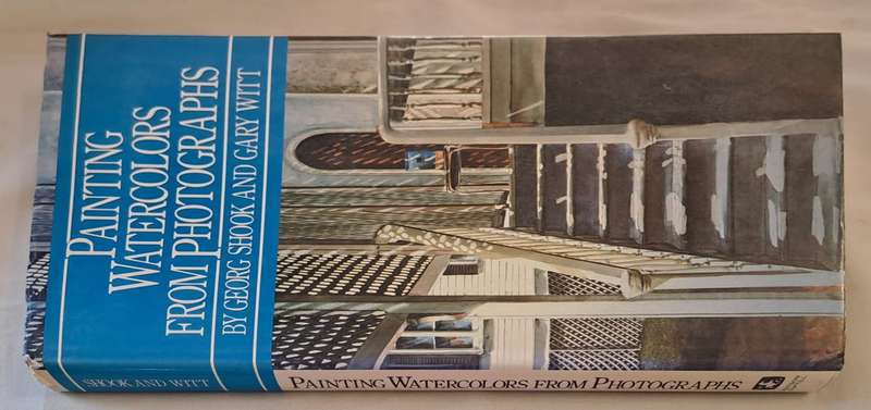 Painting watercolors from Photographers - George Shook (Hardcover)