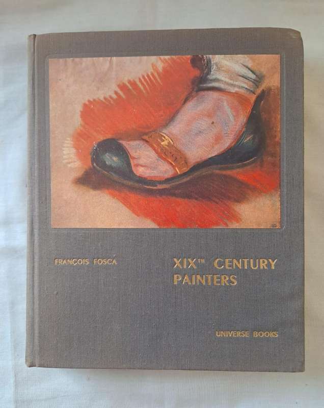 XIX Century Painters - Francois Fosca (Hardcover)