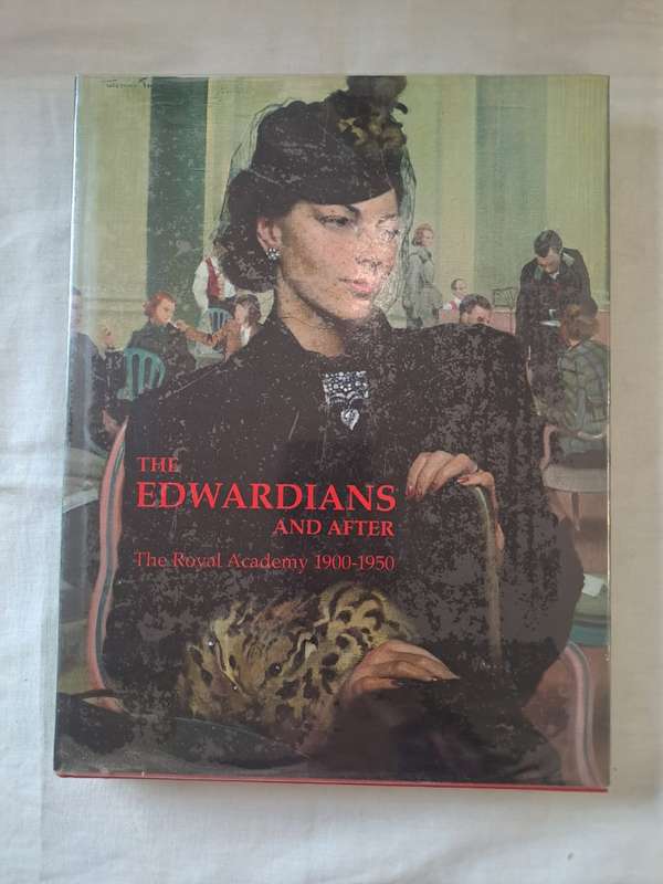 The Edwardians and after -Mary Anne Stevens (Hardcover)