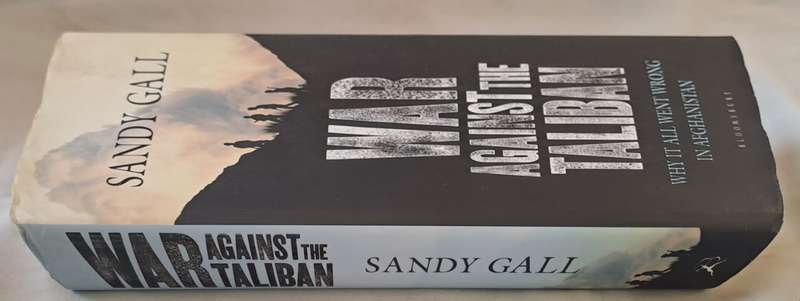 War against the Taliban - Sandy Gall (Hardcover)