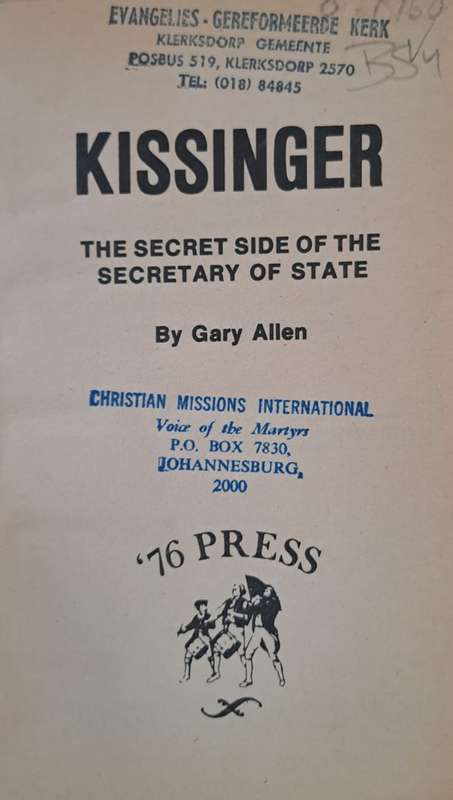 Kissinger The secret side of the secretary of state - Gary Allen (Paperback)