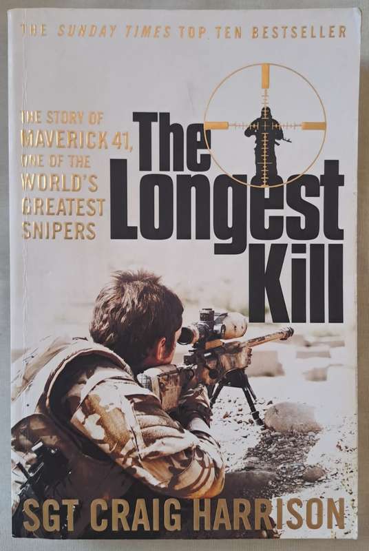 The longest kill - SGT Craig Harrison (Paperback)