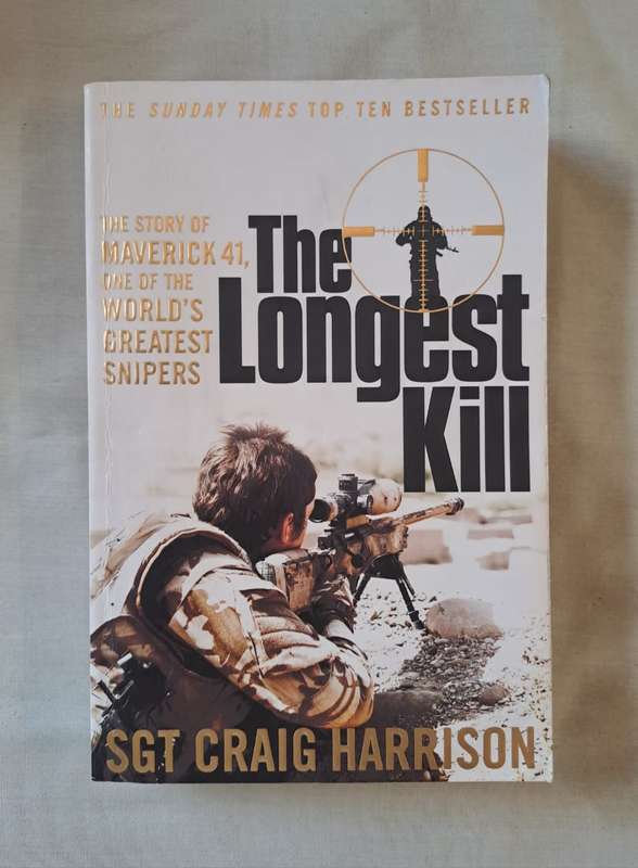 The longest kill - SGT Craig Harrison (Paperback)