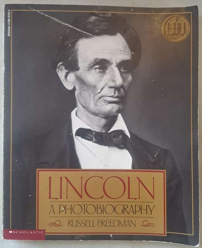 Lincoln A Photobiography - Russell Freedman (Paperback)